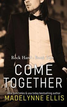 Come Together - Book #3 of the Black Halo Collection