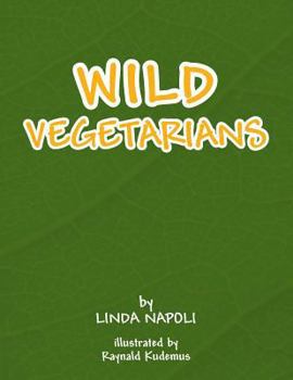 Paperback Wild Vegetarians Book