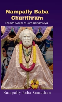 Hardcover Nampally Baba Charithram: The Life History of Nampally Baba Book