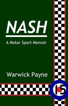 Paperback Nash: A Motor Sport Memoir Book