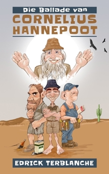 Paperback Die Ballade van Cornelius Hannepoot [Afrikaans] Book
