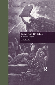 Paperback Israel and Its Bible: A Political Analysis Book