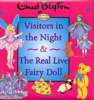 Hardcover Visitors in the Night: And The Real Live Fairy Doll Book