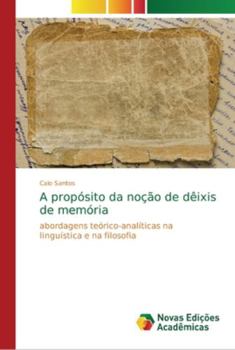 Paperback A propósito da noção de dêixis de memória [Portuguese] Book