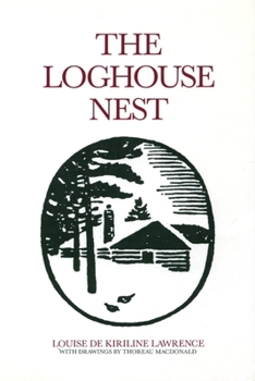 Paperback The Loghouse Nest Book