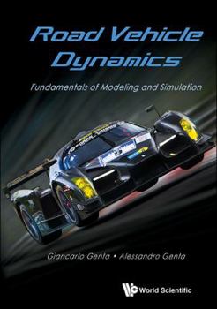 Hardcover Road Vehicle Dynamics: Fundamentals of Modeling and Simulation Book