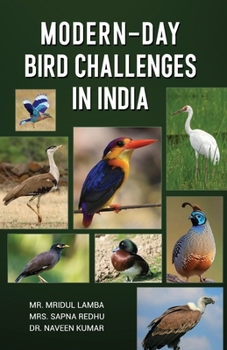 Paperback Modern-Day Bird Challenges in India Book