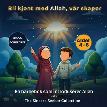 Paperback Bli kjent med Allah Vår Skaper: En barnebok som introduserer Allah [Norwegian] Book