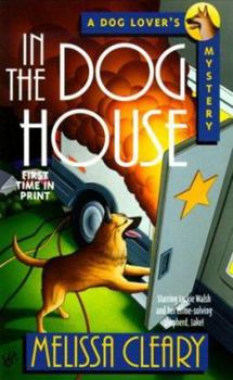 In the Doghouse (Dog Lover's Mystery) - Book #11 of the Dog Lover's Mystery