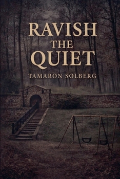 Paperback Ravish The Quiet Book