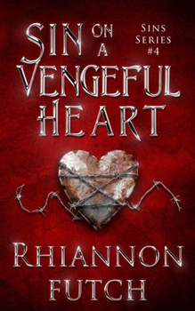 Paperback Sin on a Vengeful Heart Book