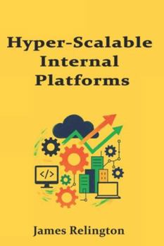 Hyper-Scalable Internal Platforms: Sharding, Federation, and Regional Topologies
