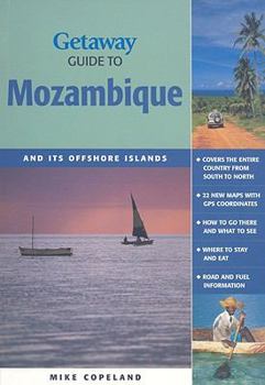 Paperback Getaway Guide to Mozambique: And Its Offshore Islands Book