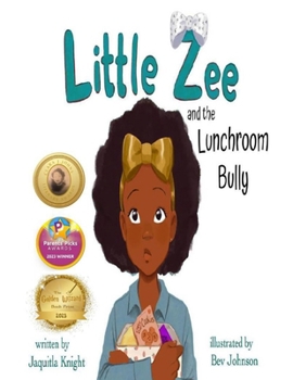 Paperback Little Zee and the Lunchroom Bully Book
