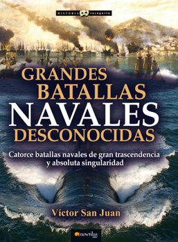 Paperback Grandes Batallas Navales Desconocidas [Spanish] Book