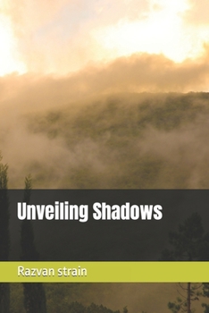 Paperback Unveiling Shadows Book