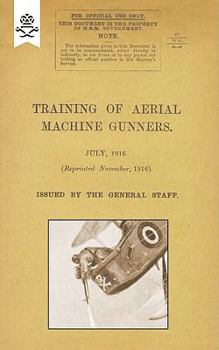 Paperback Training of Aerial Machine Gunners Book