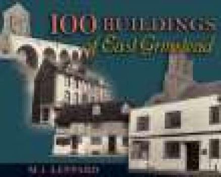 Hardcover One Hundred Buildings of East Grinstead Book