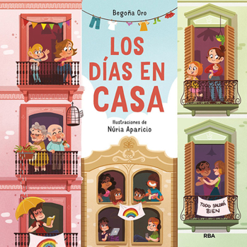 Hardcover Los Días En Casa / Those Days at Home [Spanish] Book