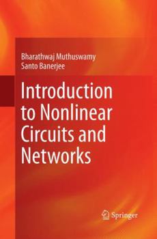 Paperback Introduction to Nonlinear Circuits and Networks Book