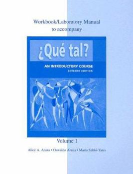 Paperback Workbook/Lab Manual Volume 1 to Accompany Que Tal?: An Introductory Course [Spanish] Book