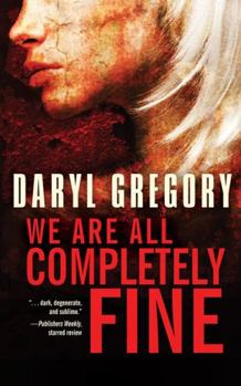Paperback We Are All Completely Fine Book