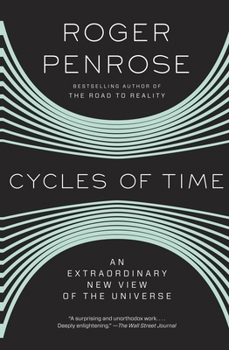 Paperback Cycles of Time: An Extraordinary New View of the Universe Book