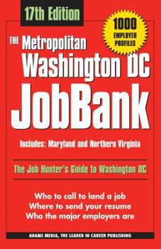 The Metropolitan Washington Dc Jobbank (Jobbank Series)