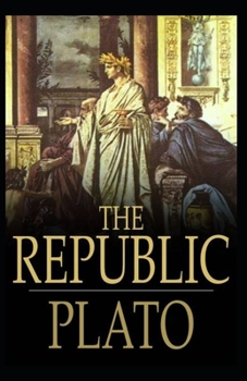 Paperback The Republic: illusatrated edition Book