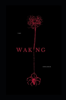 Paperback The Waking Dreamer Book