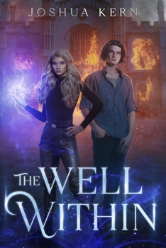 Paperback The Well Within: An Urban Fantasy Progression Novel Book