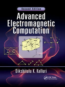 Paperback Advanced Electromagnetic Computation Book
