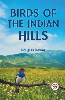 Paperback Birds of the Indian Hills Book