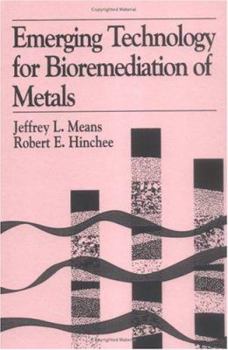 Hardcover Emerging Technology for Bioremediation of Metals Book