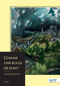 Paperback Comme une boule de pain ? [French] Book