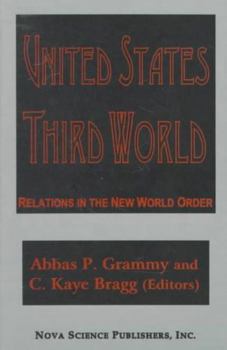 Hardcover United States-Third World Relations in the New World Order Book