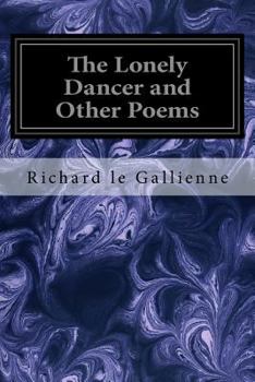 Paperback The Lonely Dancer and Other Poems Book