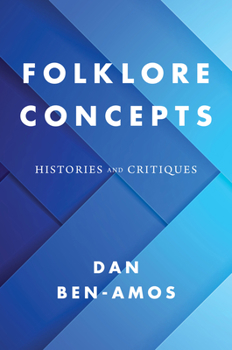 Paperback Folklore Concepts: Histories and Critiques Book
