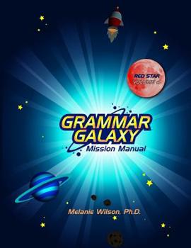 Paperback Grammar Galaxy Red Star: Mission Manual Book