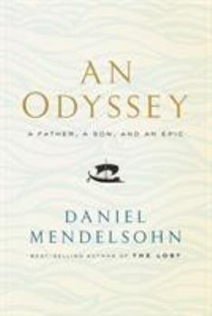 Hardcover An Odyssey: A Father, a Son, and an Epic Book