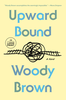 Paperback Upward Bound [Large Print] Book