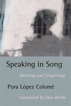 Paperback Speaking in Song: (Hearing and Forgetting) Book