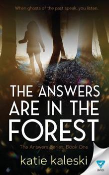 Paperback The Answers Are in the Forest Book