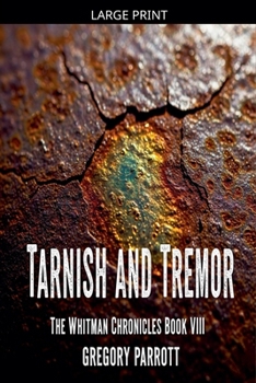 Paperback Tarnish and Tremor [Large Print] Book