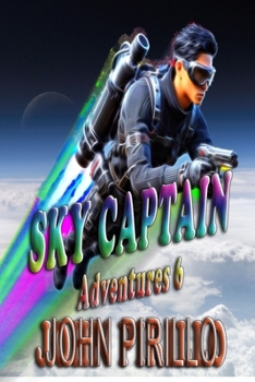 Paperback Sky Captain Adventures 6 Book