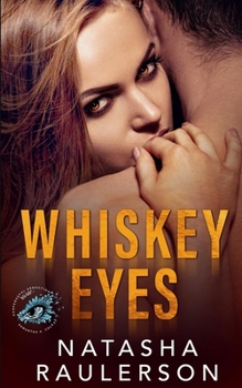 Paperback Whiskey Eyes: Suspenseful Seduction World Book