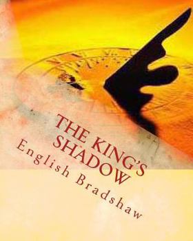 Paperback The King's Shadow Book