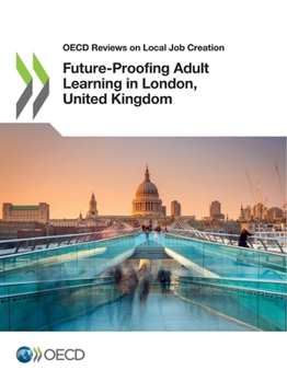 Paperback Future-Proofing Adult Learning in London, United Kingdom Book