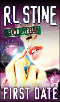 First Date - Book #16 of the Fear Street