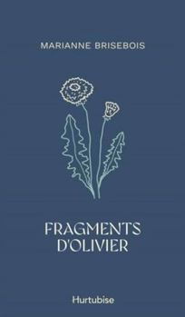 Paperback Fragments d'Olivier [French] Book